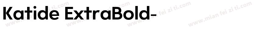 Katide ExtraBold字体转换